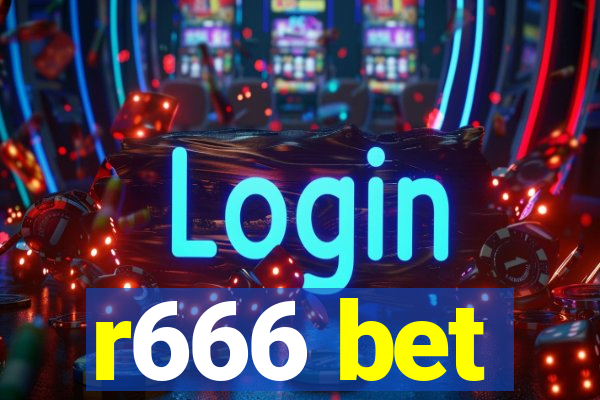 r666 bet